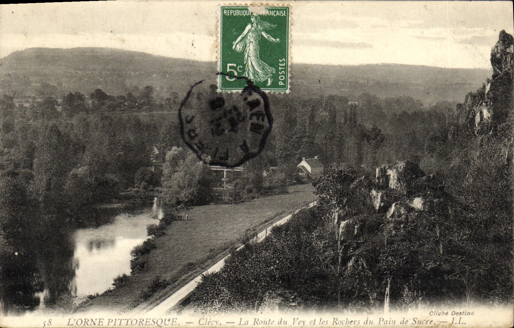 L'Orne pittoresque — Clécy — La Route du Vey et les Rochers du Pain de Sucre — Cliché Destiné — n°58