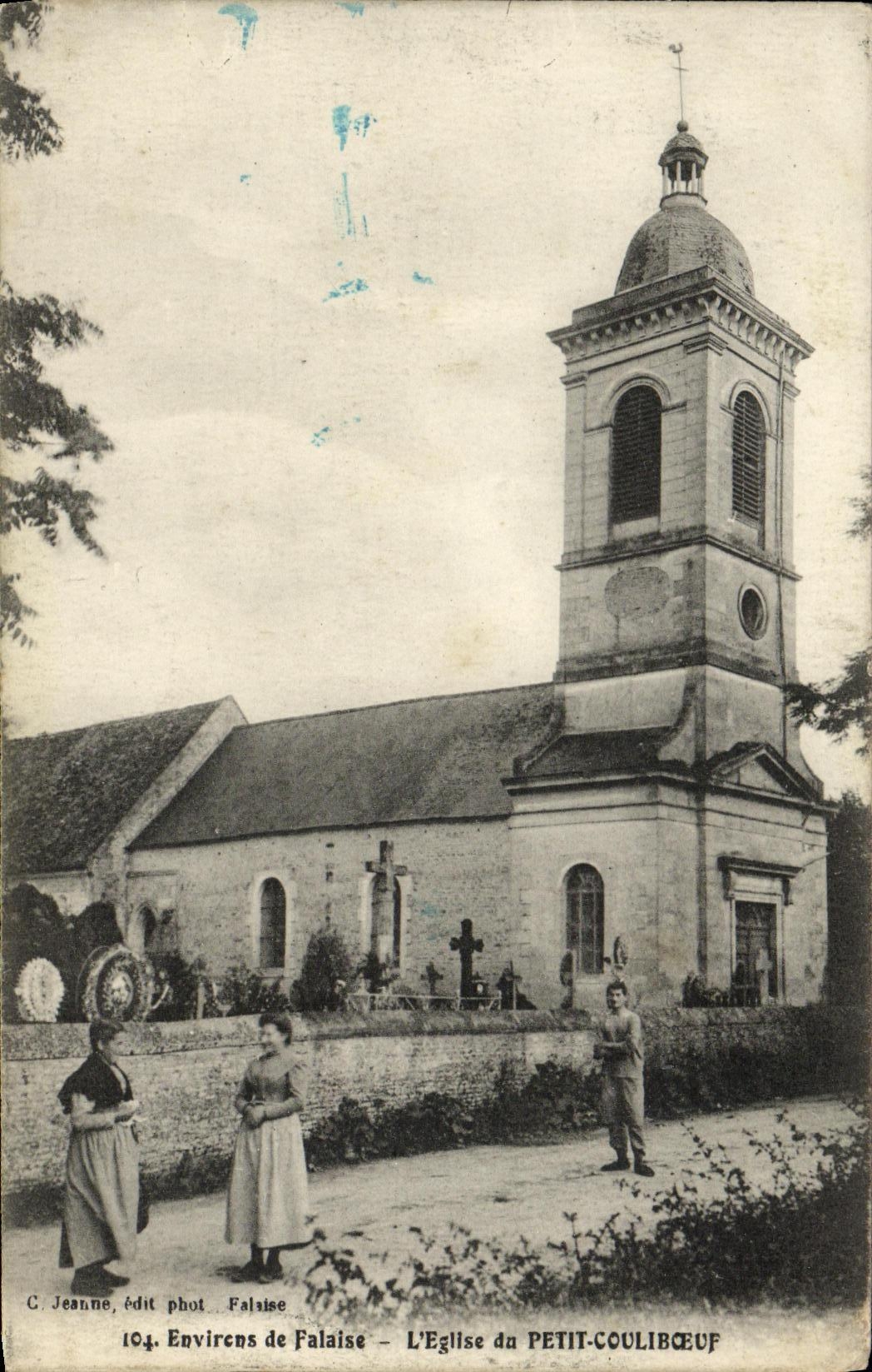 L'Église du Petit-Coulibœuf — Environs de Falaise — C. Jeanne, édit phot. Falaise — n° 104