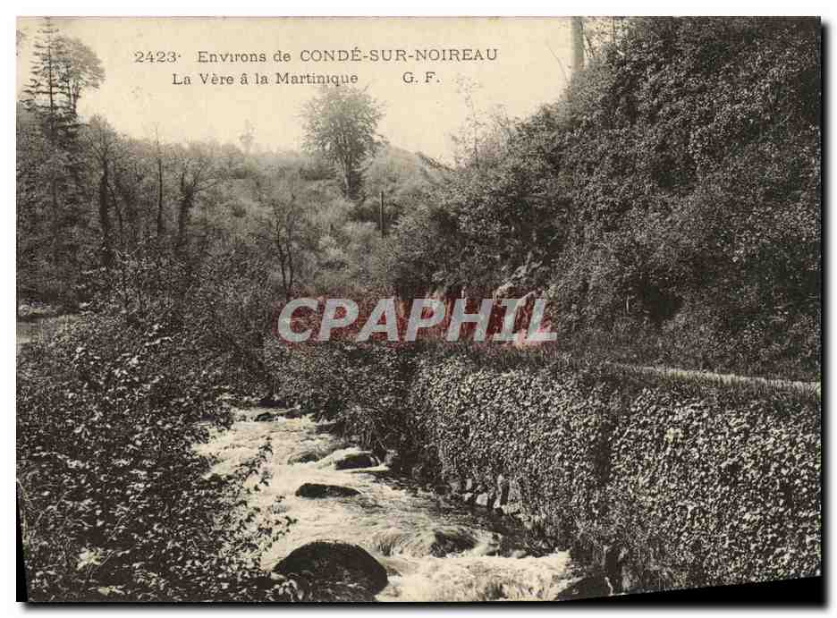 Environ de CONDÉ-SUR-NOIREAU — La Vère à la Martinique — G.F. n°2423