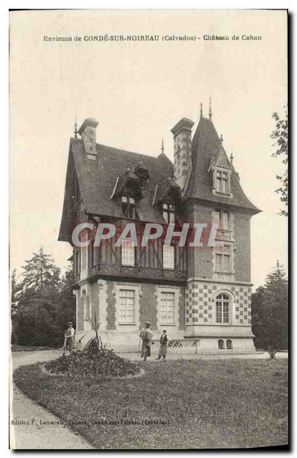 Environs de GONDÉ-SUR-NOIREAU (Calvados) — Château de Cahan — Édition F. Lemarais