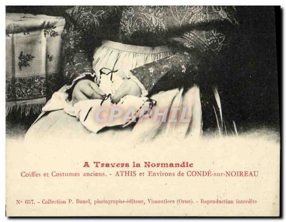 Coiffes et Costumes anciens — ATHIS et Environs de CONDÉ-sur-NOIREAU — Collection P. Bunel, photographe-éditeur, Vimoutiers (Orne)