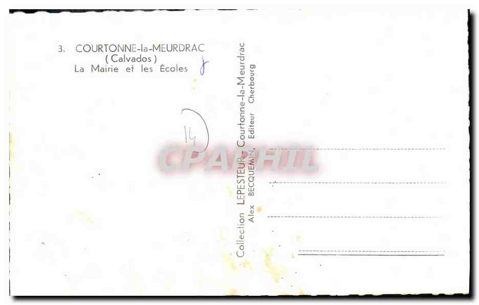 CPM Courtonne La Meurdrac La mairie et les ecoles — Verso