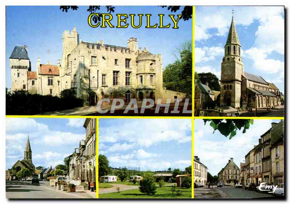 Creully — Schloss, Kirche, Platz und Camping — Éditions Normandes Le Goube