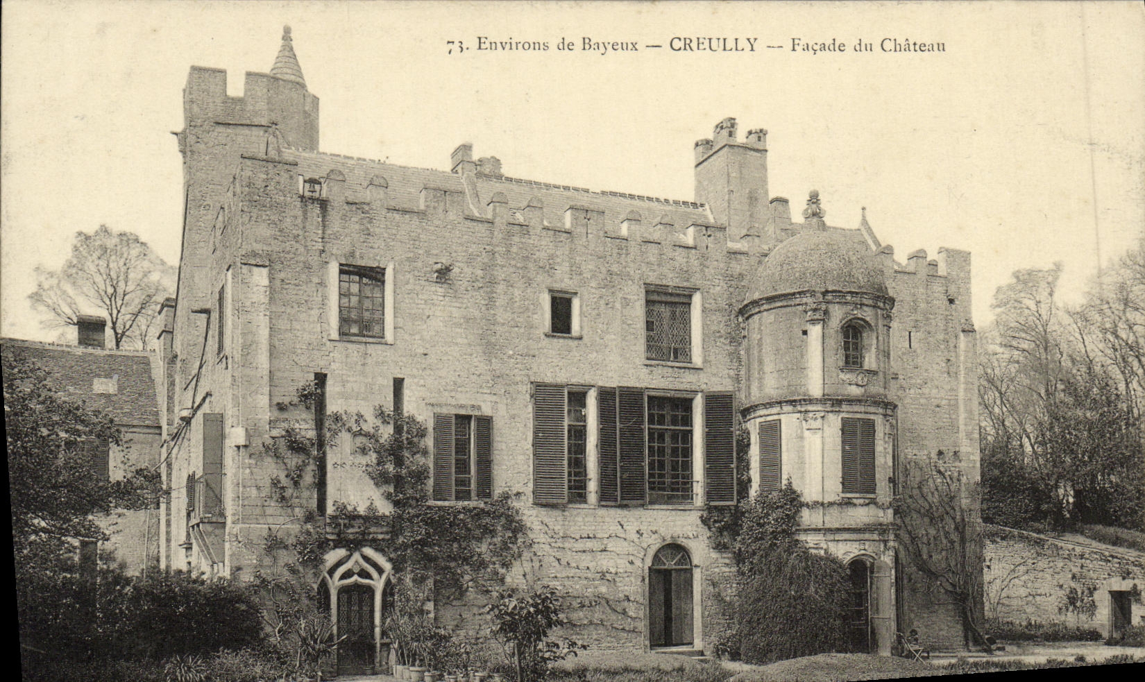 Creully — Façade du Château — Éditeur non identifié, n° 73