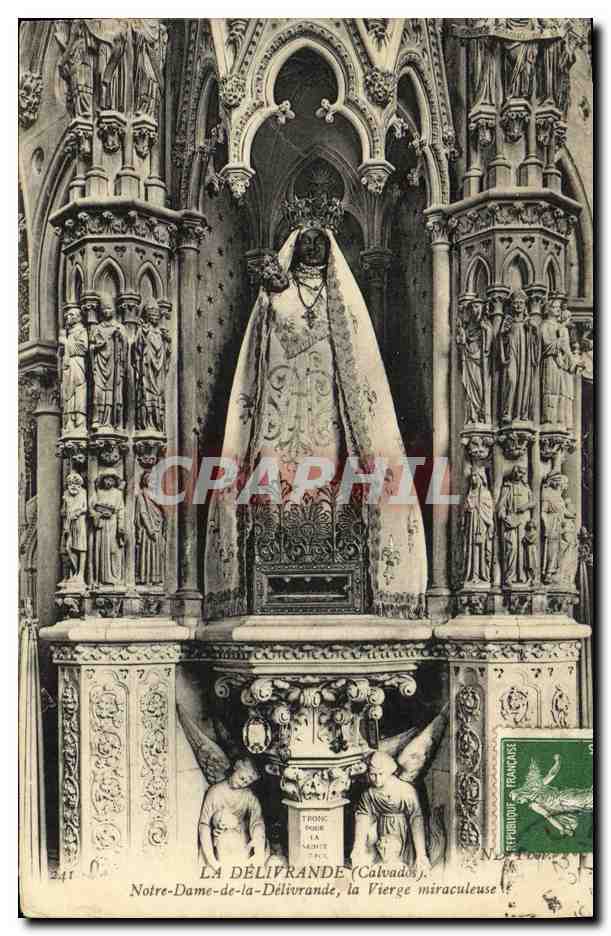 CPA La Delivrande Notre Dame de la Delivrande la Vierge miraculeuse