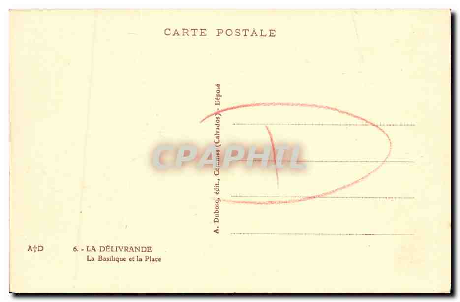 CPA La Delivrande La Basilique et la Place — Back