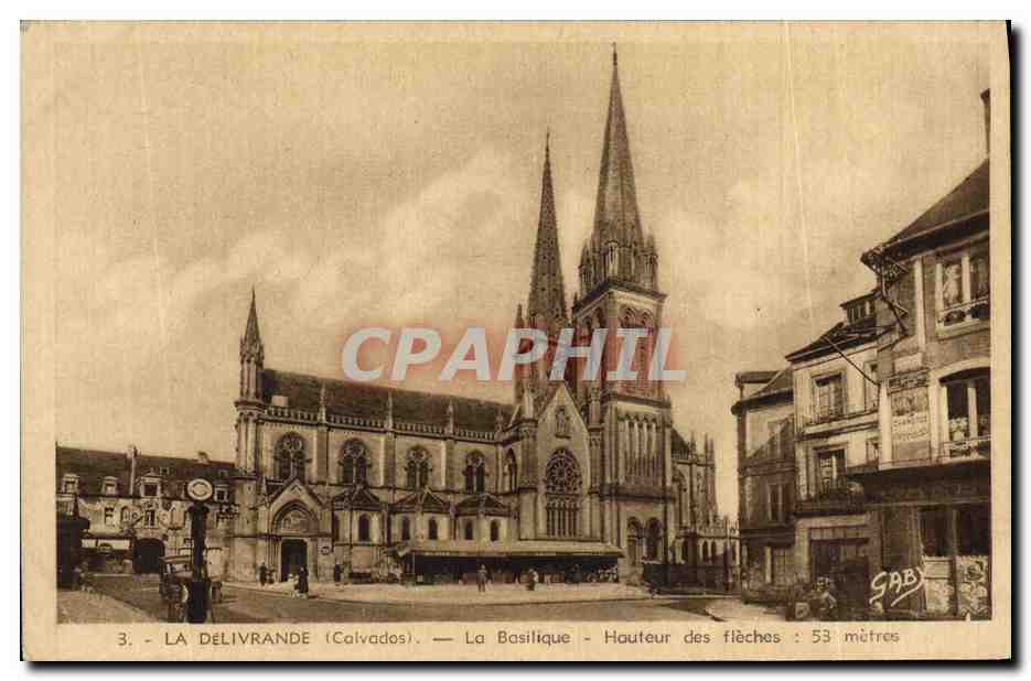 La Délivrande (Calvados) — La Basilique — Hauteur des flèches : 53 mètres — SABY