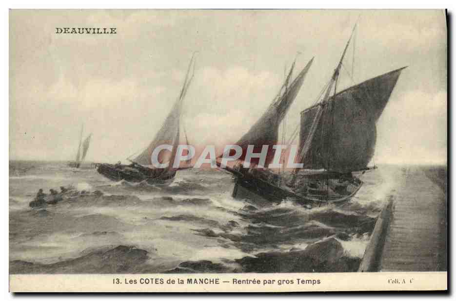 CPA Deauville Les Cotes de la Manche Rentree Par Gros Temps Bateaux 