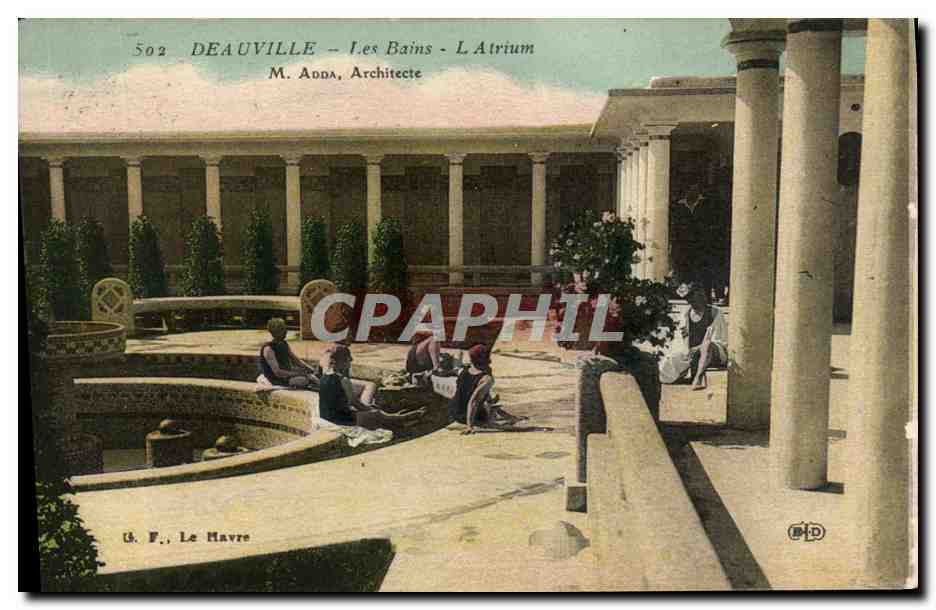 Deauville - Die Bäder - Das Atrium — M. Adda, Architekt — Éd. F. Le Havre, n° 502