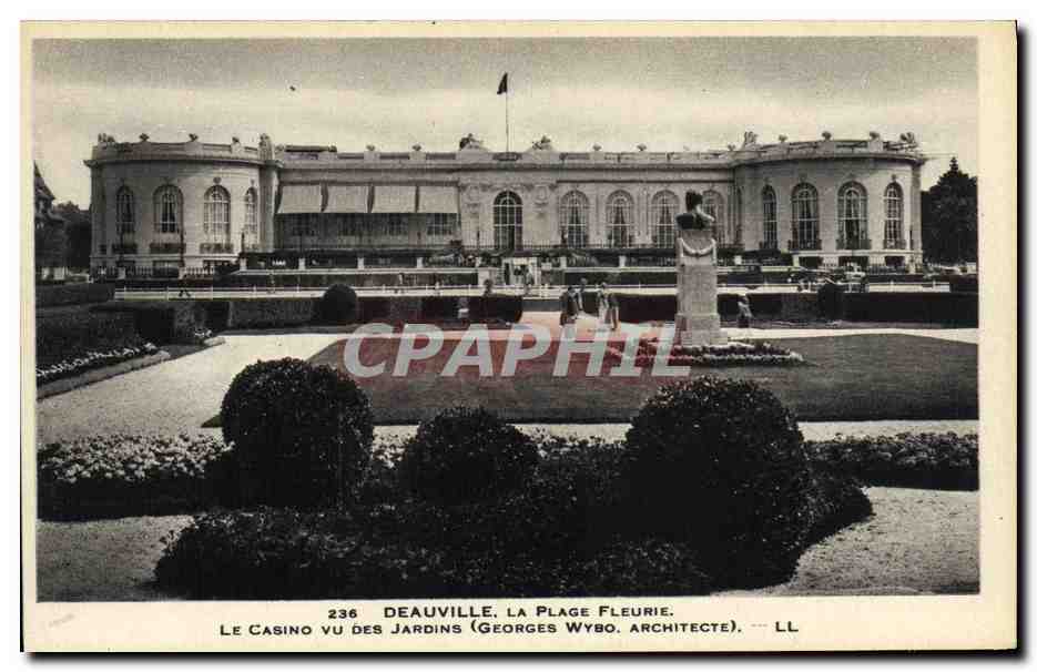 Deauville, La Plage Fleurie — Le Casino vu des Jardins (Georges Wybo, architecte) — LL