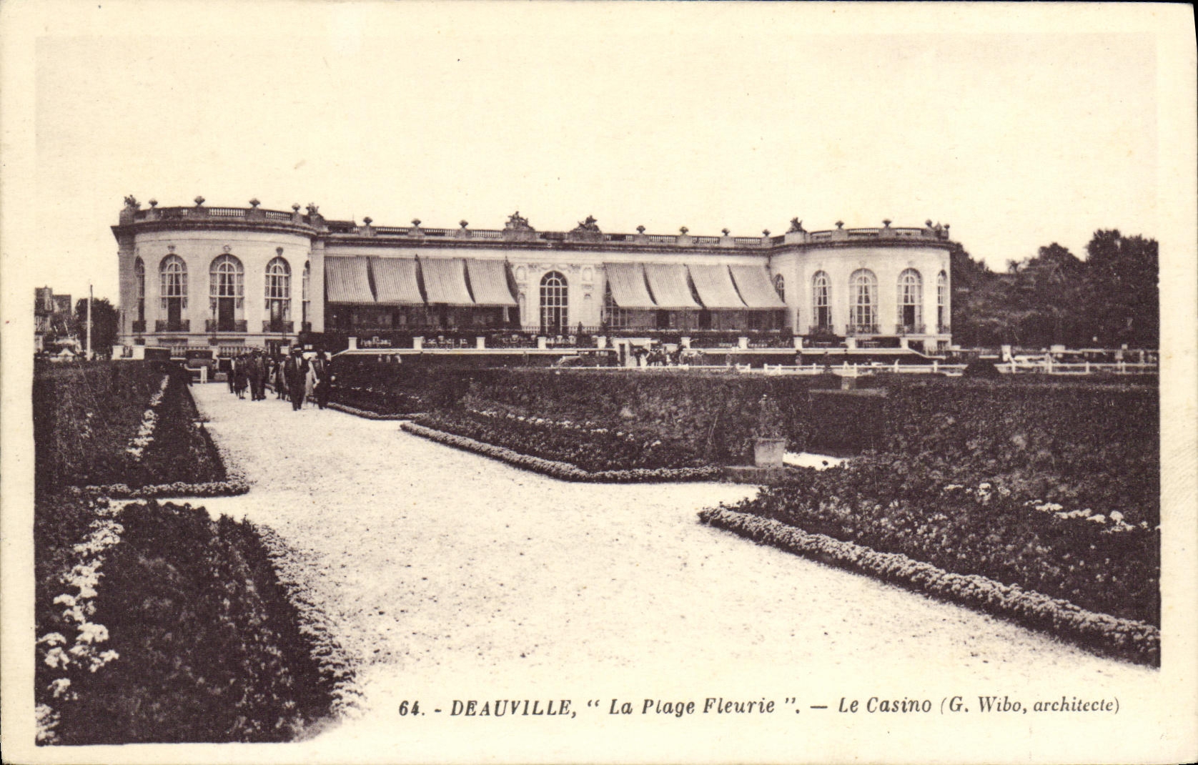 Deauville, "La Plage Fleurie" — Le Casino (G. Wibo, architecte)