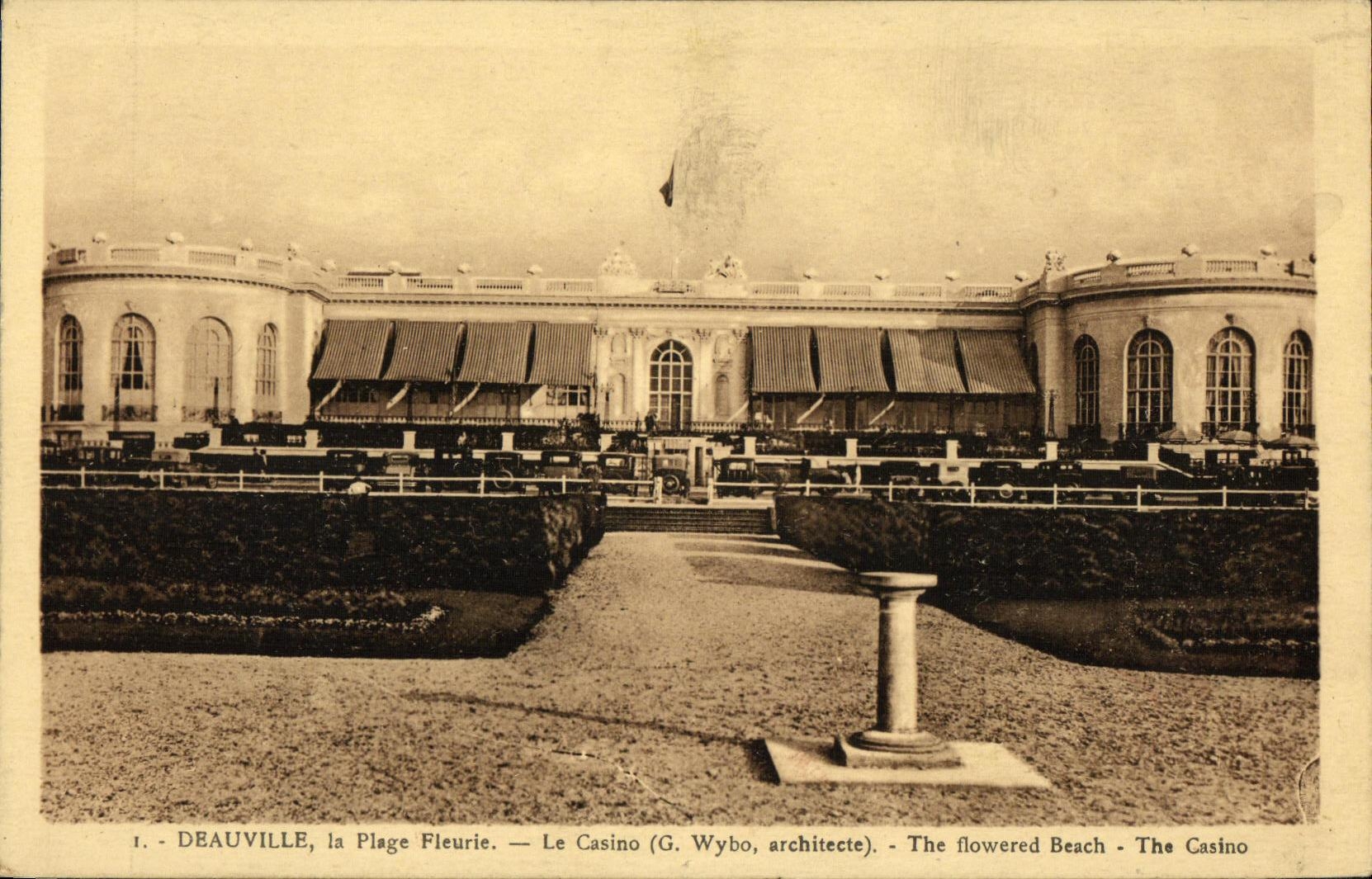 Deauville, la Plage Fleurie — Le Casino (G. Wybo, architecte)