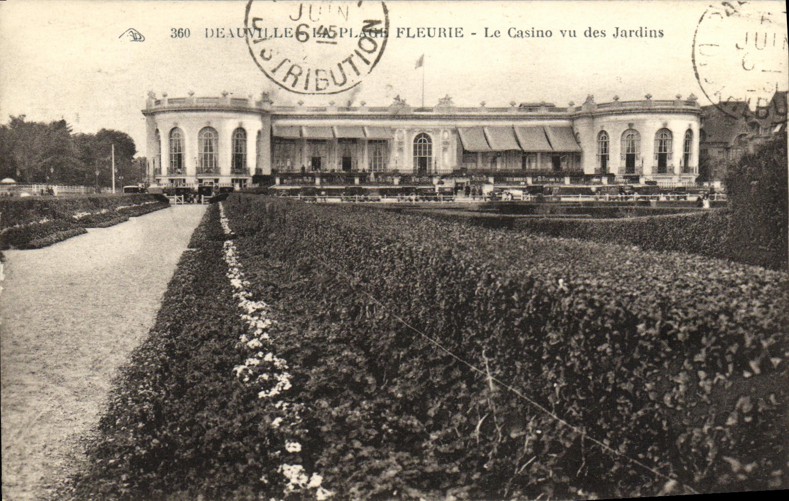 Deauville - Le Casino vu des Jardins — éditeur La Plage Fleurie, n° 360