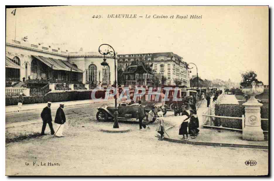 Deauville — Le Casino et Royal Hôtel — G. F., Le Havre, n°449
