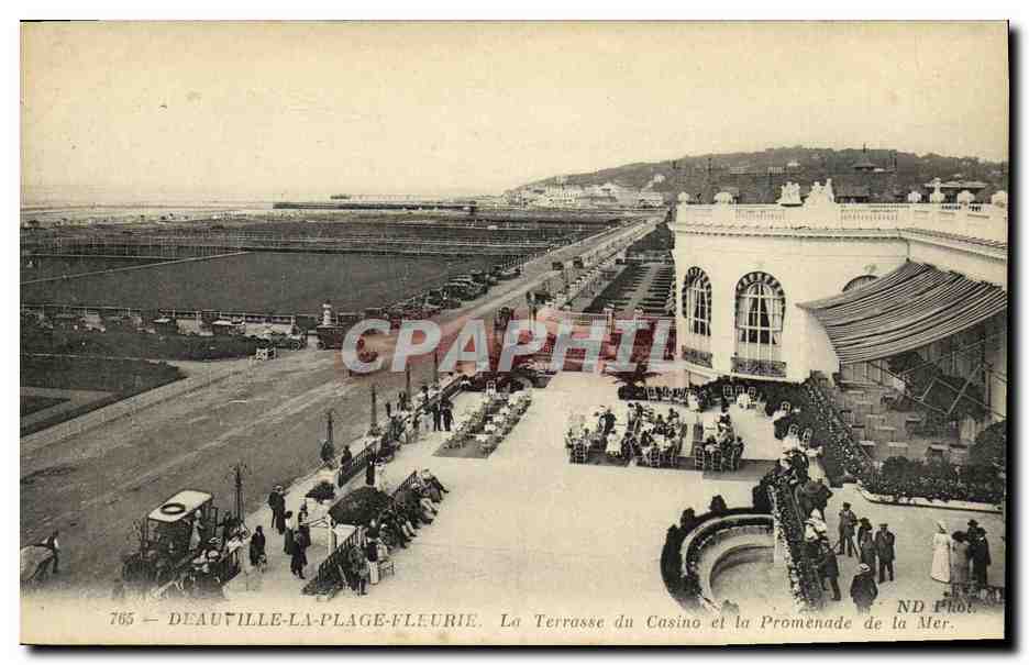 Deauville-La-Plage-Fleurie — La Terrasse du Casino et la Promenade de la Mer — ND Phot. n° 765