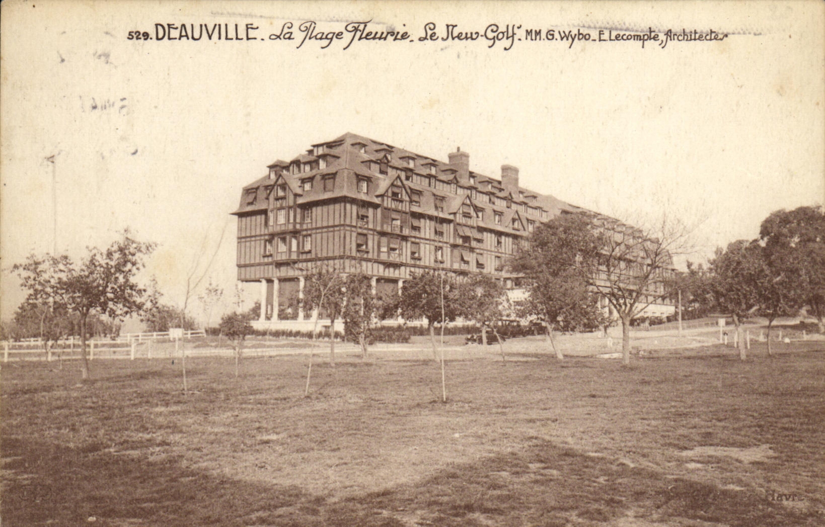 Deauville. Die Blühende Strände. Das New-Golf. Herren G. Wybo, E. Lecompte, Architekten