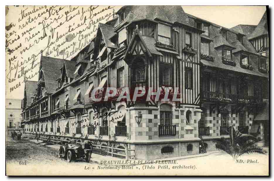 Deauville-La-Plage-Fleurie — Le « Normandy-Hôtel », Théo Petit, architecte — ND. Phot.