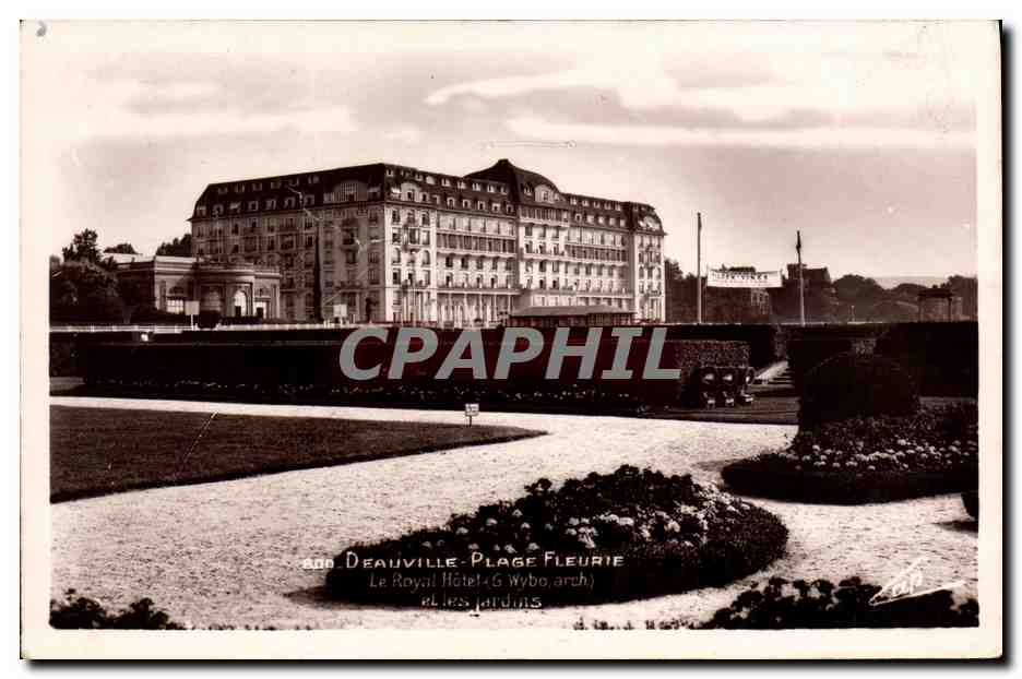 CPM Deauville La Plage Fleurie Le Royal Hotel et les Jardins
