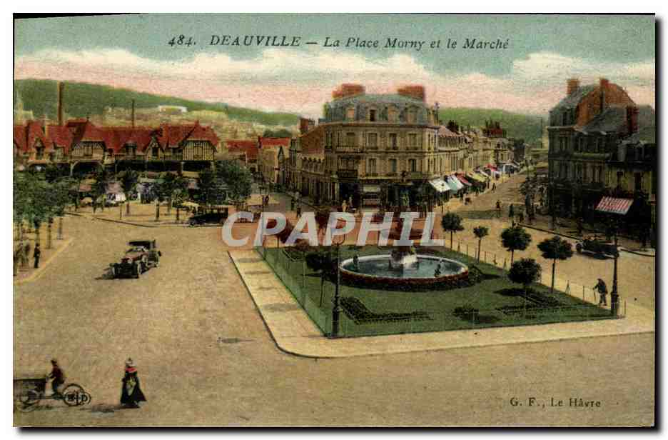 Deauville — La Place Morny et le Marché — G. F., Le Havre