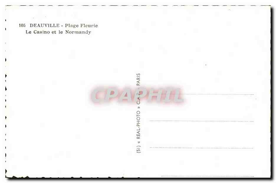 Deauville - Playa Florida — El Casino y el Normandy — REAL-PHOTO PARIS — Reverso