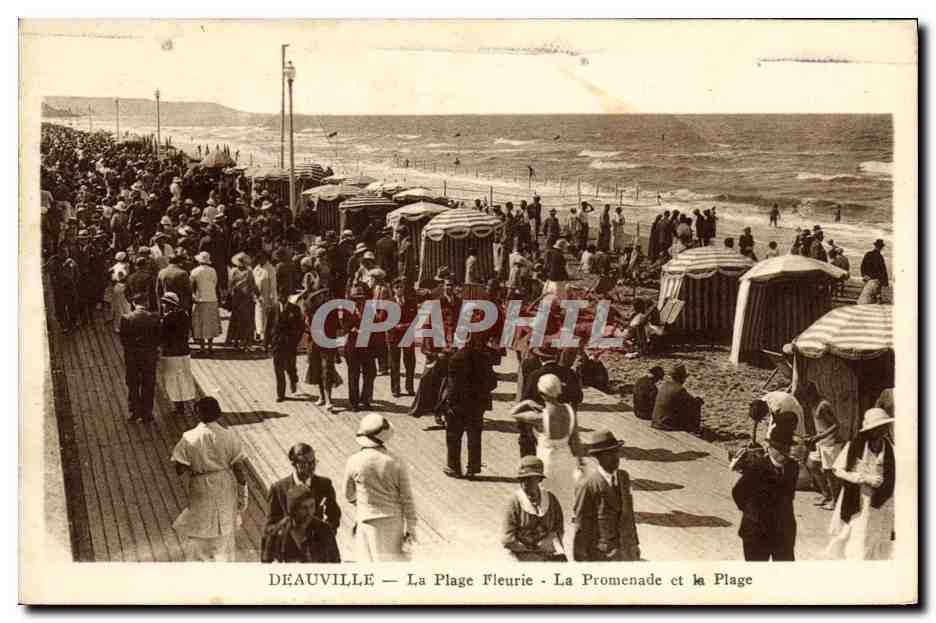 Deauville — La Plage Fleurie - La Promenade et la Plage