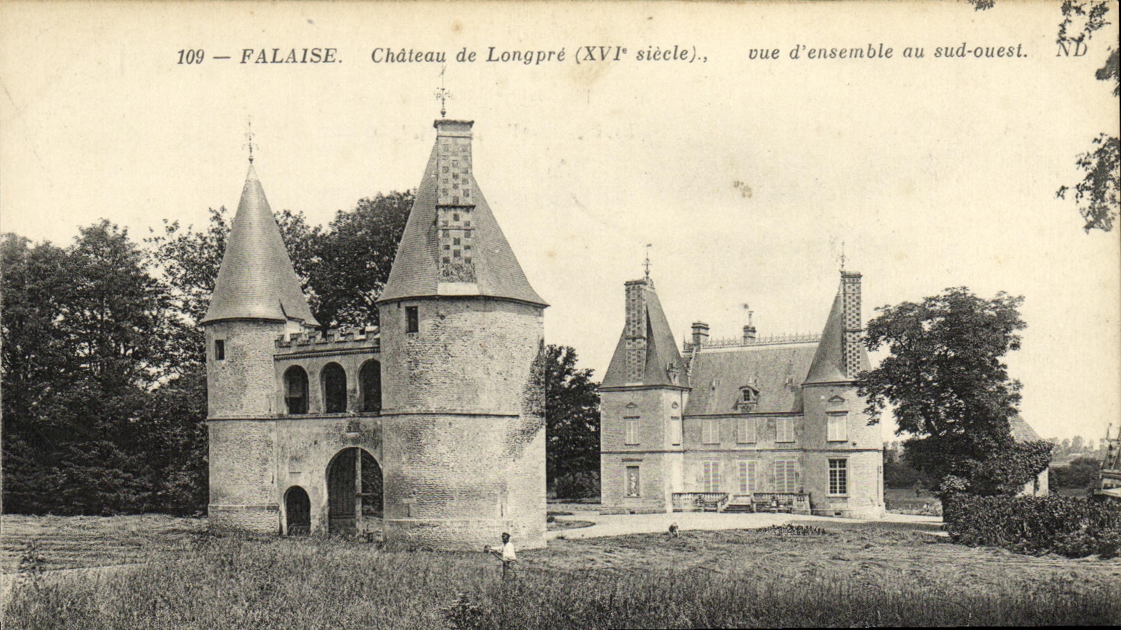 FALAISE — Château de Longpré (XVIe siècle), vue d'ensemble au sud-ouest — ND