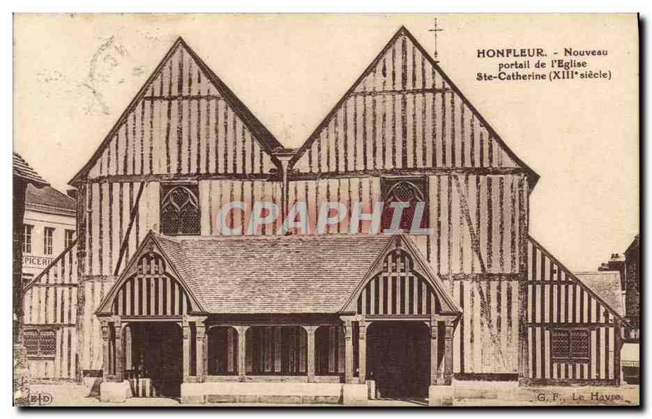 Honfleur — Nouveau portail de l'Église Ste-Catherine (XIIIe siècle) — G. F., Le Havre