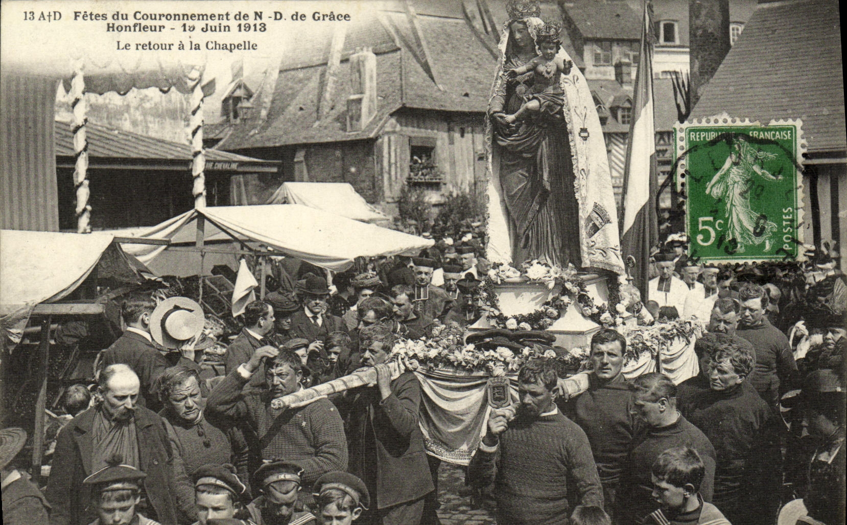 Fêtes du Couronnement de N.-D. de Grâce - Honfleur - 19 Juin 1913 - Le retour à la Chapelle