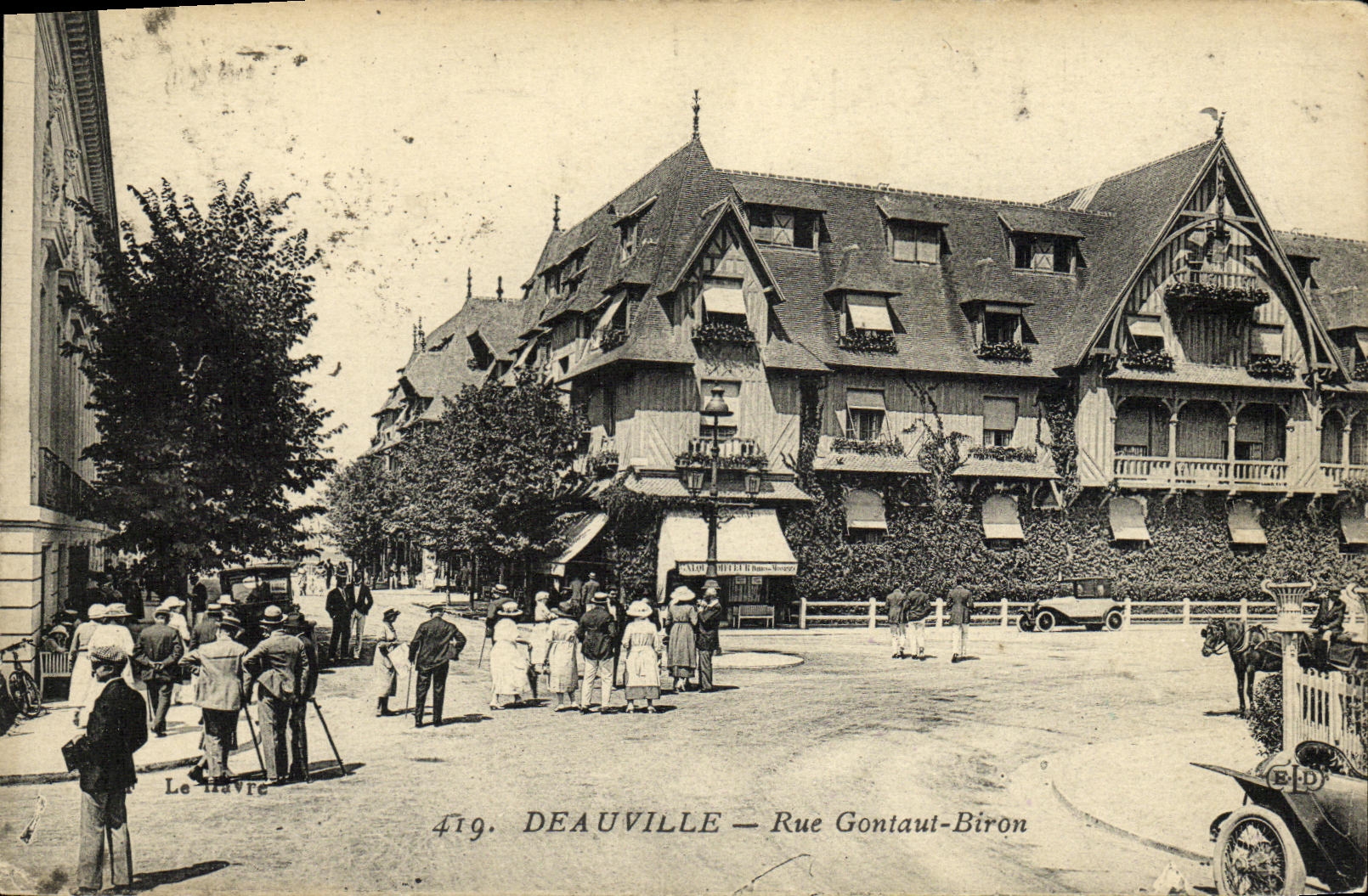 Deauville — Rue Gontaut-Biron — Le Havre, éditeur Le Havre, n° 419