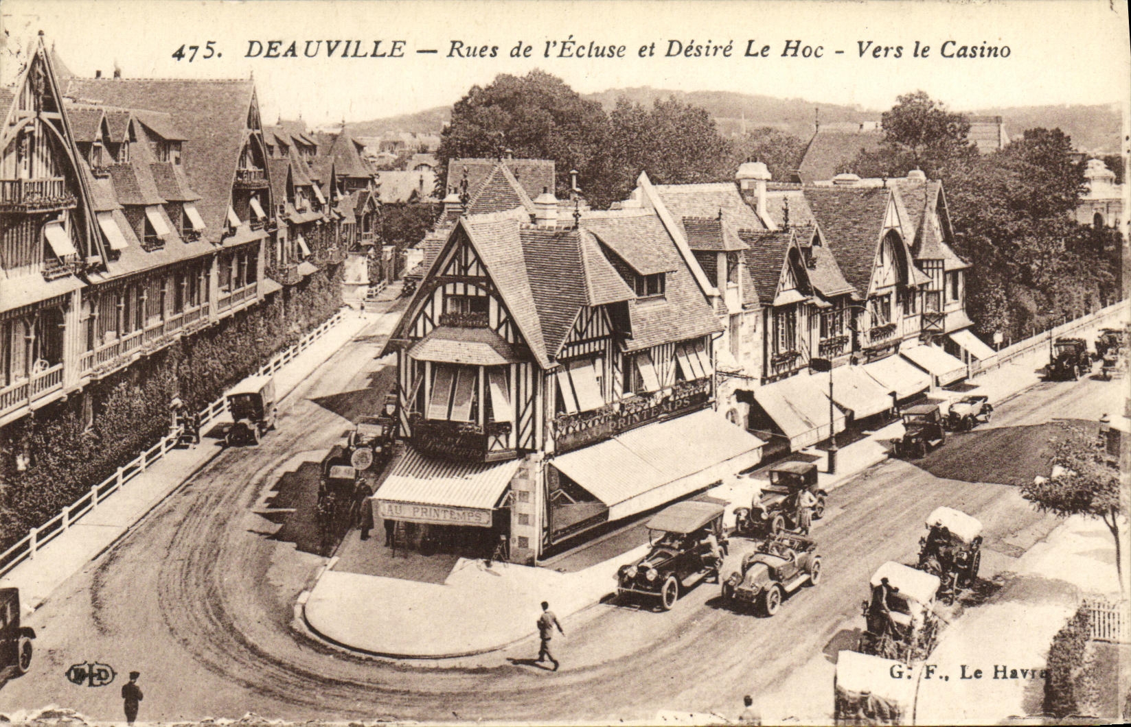 Deauville — Rues de l'Écluse et Désiré Le Hoc — Vers le Casino — G. F., Le Havre