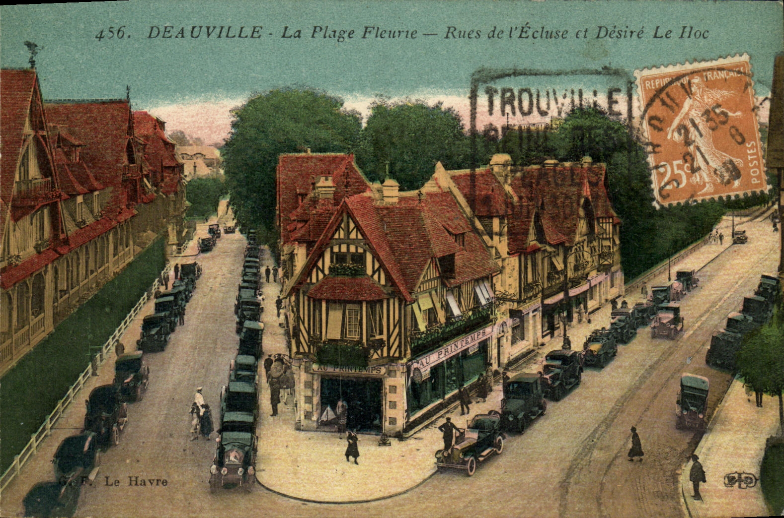 Deauville - La Plage Fleurie — Rues de l'Écluse et Désiré Le Hoc — Éditeur Le Havre, n° 456