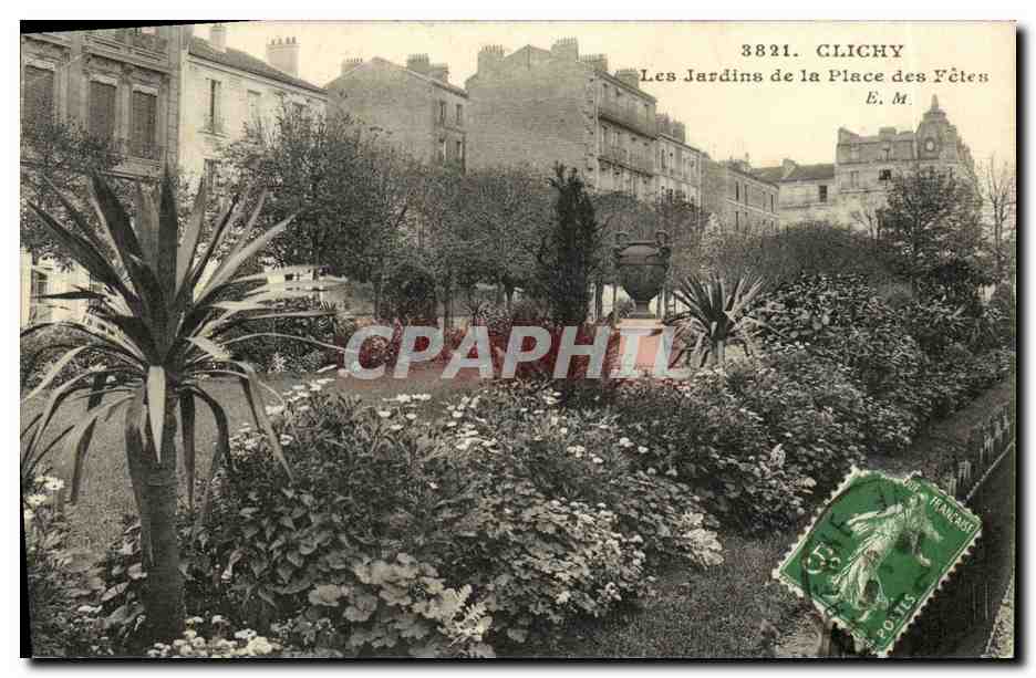 CPA Clichy Les Jardins de la Place des Fetes