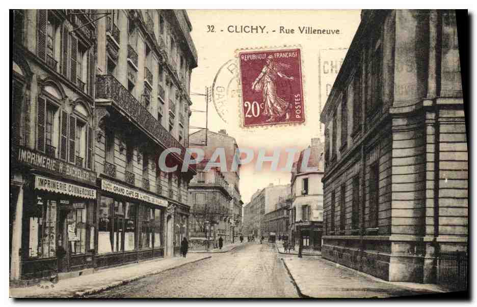 CPA Clichy Rue Villeneuve Imprimerie Grand Cafe de l hotel de ville
