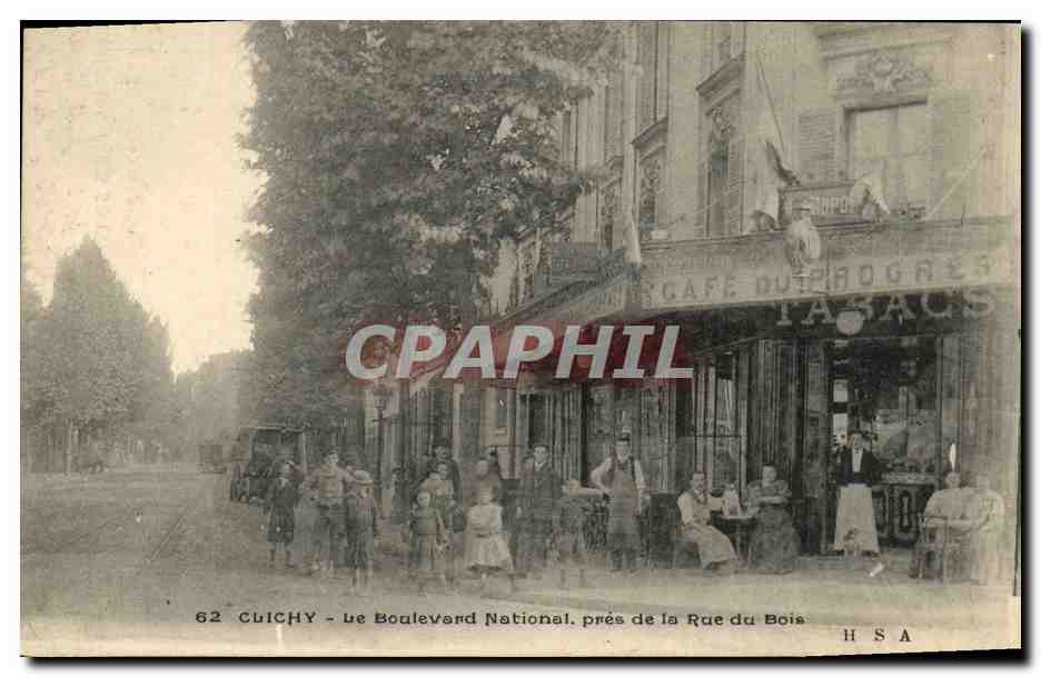 CPA Clichy Le Boulevard National pres de la Rue du Bois Cafe du Progres