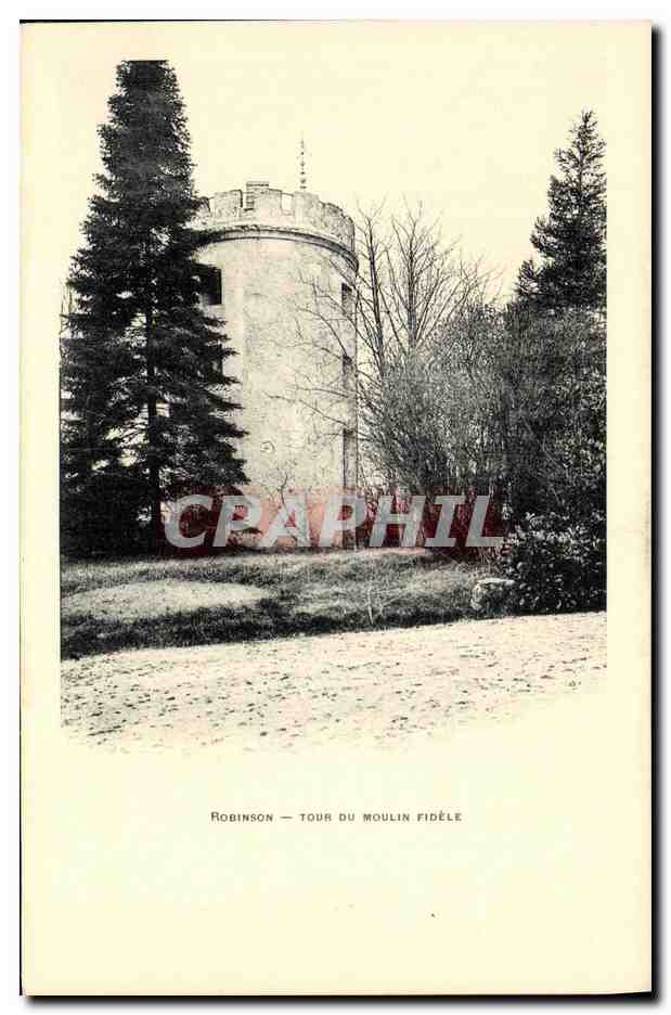 CPA Robinson Tour du Moulin Fidele