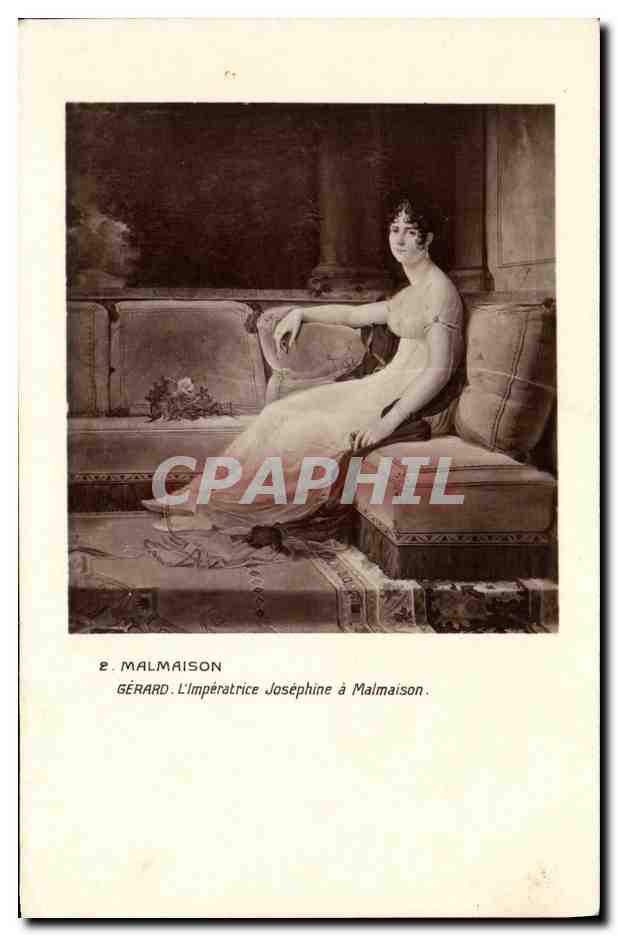 CPA Malmaison Gerard L Imperatrice Josephine a Malmaison