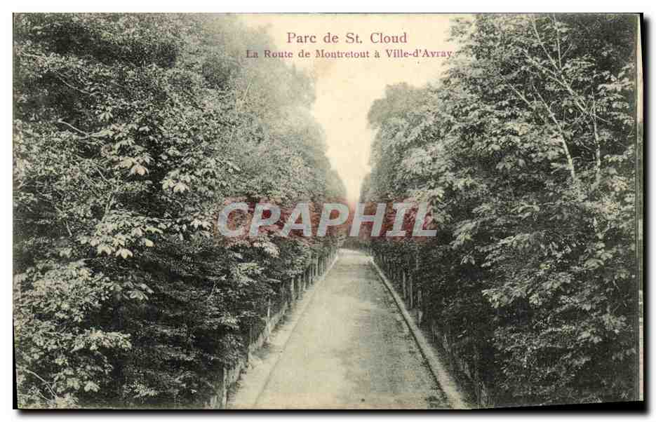 CPA Parc de Saint Cloud La Route de Montretout Ville d Avray