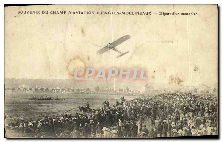 CPA Souvenir du Champ D Aviation D Issy les Moulineaux Depart d un monoplan Avion