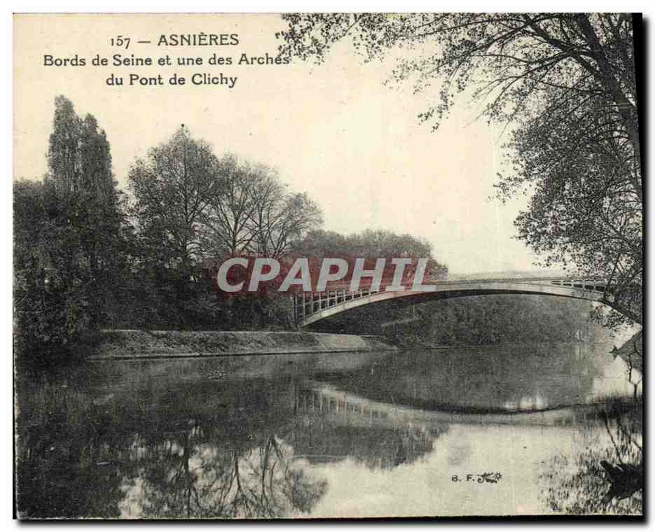 CPA Asnieres Bords de Seine et une des Arches du Pont de Clichy