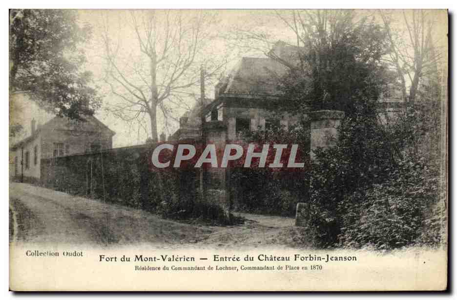 CPA Fort Du Mont Valerien Entree du Chateau Forbin Jeanson Residence du commandant de lochner commandant de place 1870