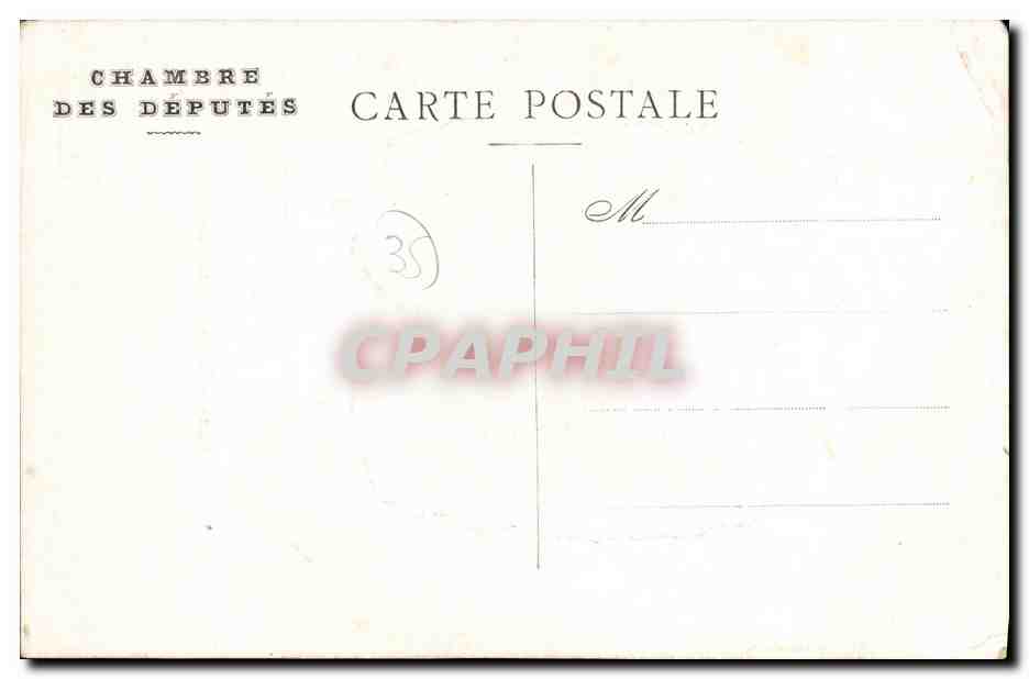 CPA Chambre des Deputes Lieutenant colonel du Halgouet Depute Conseiller General d ille et vilaine — Verso