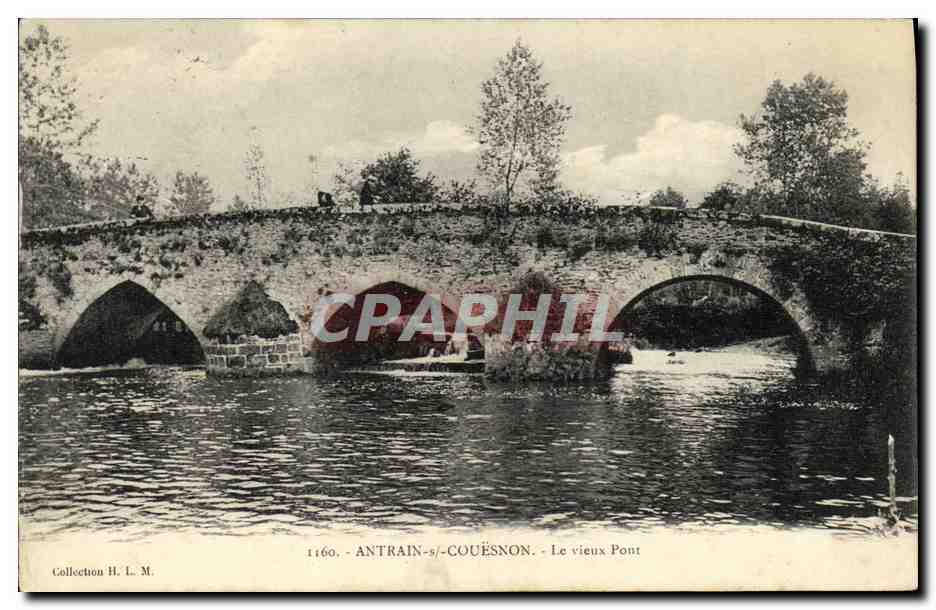 Antrain-Couësnon — Le vieux Pont — Collection H. L. M.