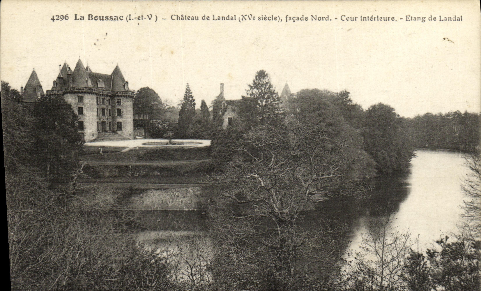 La Boussac (Charente-Loire) — Château de Landal (XVe siècle), façade Nord, Cour intérieure, Etang de Landal — n° 4296