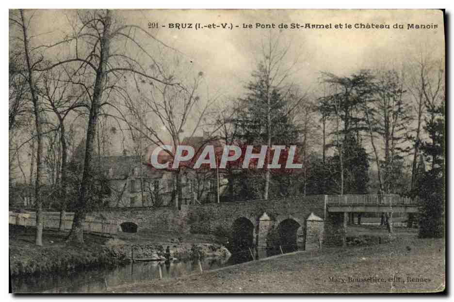 Antike Ansichtskarte Bruz Le Pont de St Armel et le Chateau du Manoir