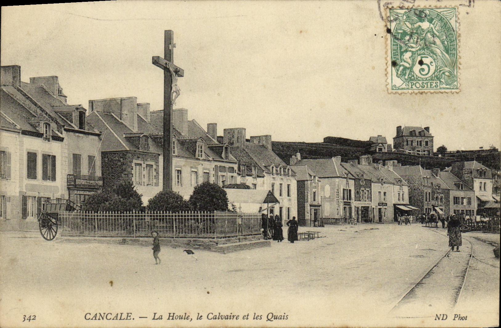 Cancale — La Houle, le Calvaire et les Quais — ND Phot, n° 342