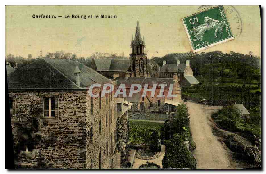 Carfantin — Le Bourg et le Moulin — Éditeur non visible