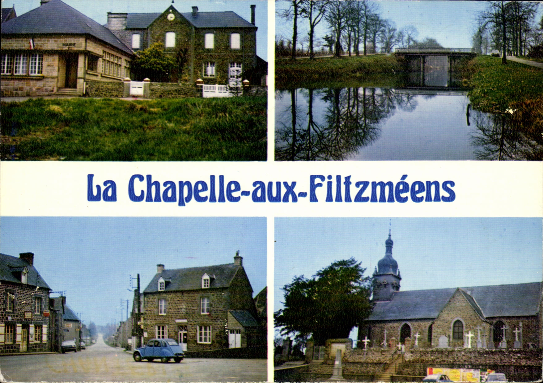 La Chapelle-aux-Filtzméens — vue de la mairie, du canal, de la rue et de l'église — Comblain Imprimeur J.E.M.