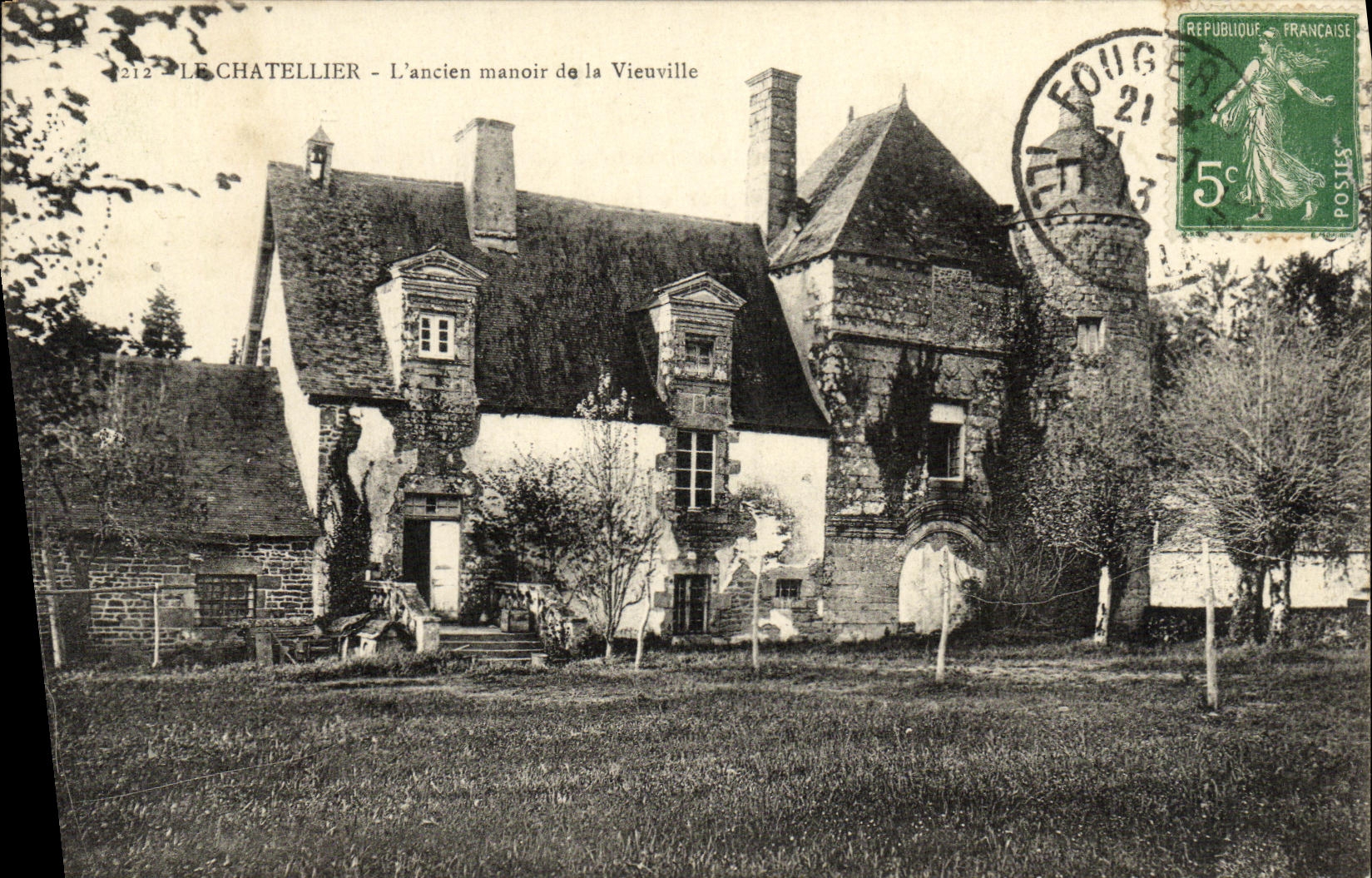 Le Chateillier — L'ancien manoir de la Vieuville — Éditeur non visible, n° de série 212