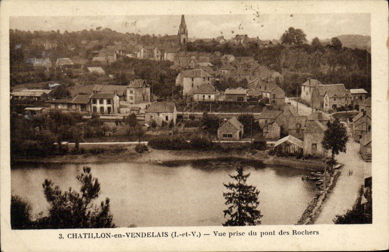 Chatillon-en-Vendélaïs (I.-et-V.) — Vue prise du pont des Rochers
