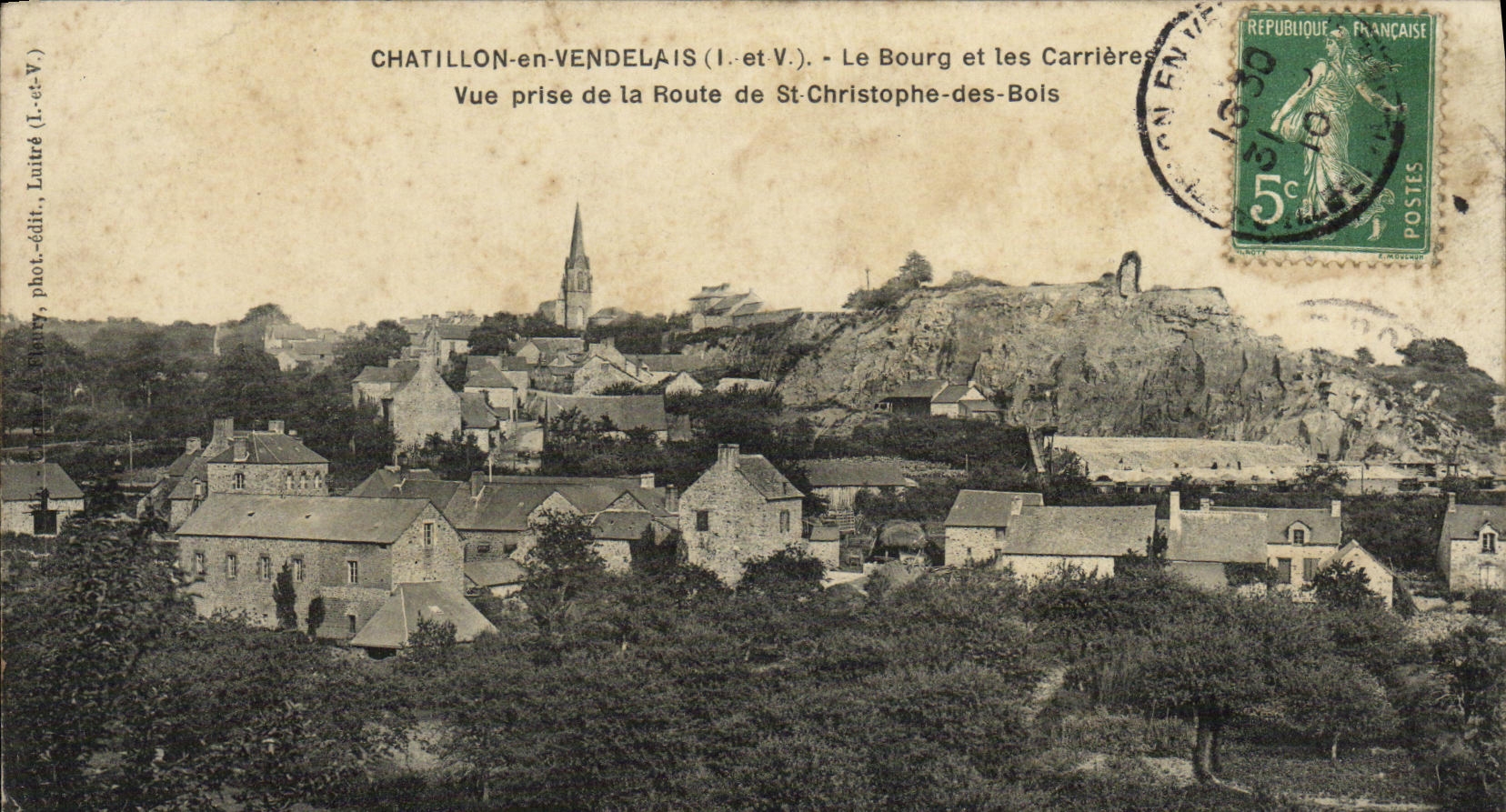 Chatillon-en-Vendélaïs — Le Bourg et les Carrières — Vue prise de la Route de St-Christophe-des-Bois — Luitré, phot.-édit.